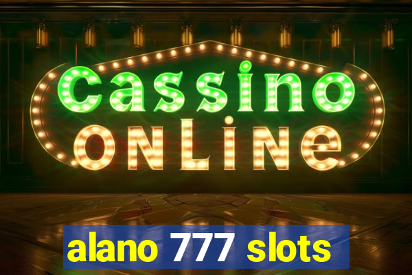 alano 777 slots